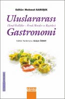 ULUSLARARASI GASTRONOMİ ULUSLARARASI GASTRONOMİ