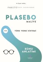 PLASEBO MALİYE Türk Vergi Sistemi Konu Anlatımı PLASEBO MALİYE Türk Vergi Sistemi Konu Anlatımı