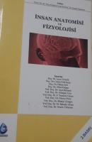 İnsan Anatomisi ve Fizyolojisi İnsan Anatomisi ve Fizyolojisi