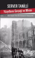 Yüzyılların Gerçeği ve Mirası VI. Cilt Yüzyılların Gerçeği ve Mirası VI. Cilt