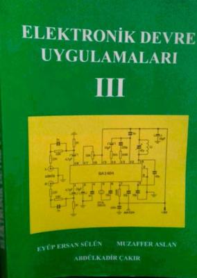 ELEKTRONİK DEVRE UYGULAMALARI 3
