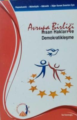 AVRUPA BİRLİĞİ İNSAN HAKLARI VE DEMOKRATİKLEŞME