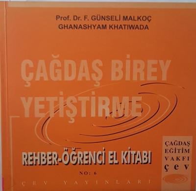 ÇAĞDAŞ BİREY YETİŞTİRME REHBER-ÖĞRENCİ EL KİTABI GÜNSELİ MALKOÇ