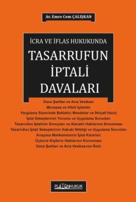 İCRA VE İFLAS HUKUKUNDA TASARRUFUN İPTALİ DAVASI Emre Cem Çalışkan