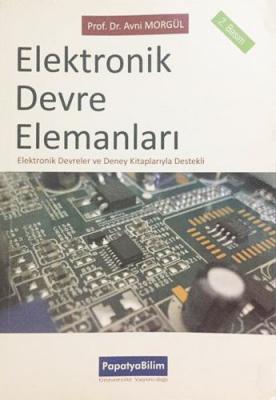 Elektronik Devre Elemanları Avni Morgül