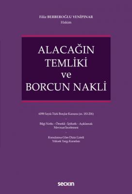 Alacağın Temliki ve Borcun Nakli Filiz Berberoğlu Yenipınar