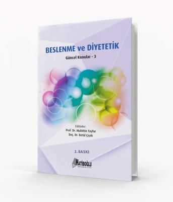 Beslenme ve Diyetetik-Güncel Konular 3 Muhittin Tayfur