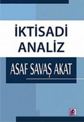 İktisadi Analiz Asaf Savaş Akat