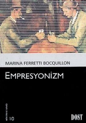 EMPRESYONİZM Marina Ferretti Bocquillon