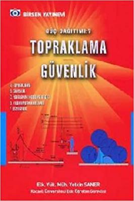 Güç Dağıtımı: 7 Topraklama Güvenlik Yetkin Saner