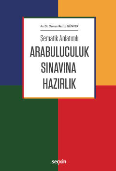 Şematik Anlatımlı Arabuluculuk Sınavına Hazırlık Osman Remzi Günver