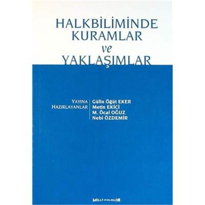 Halkbiliminde Kuramlar ve Yaklaşımlar