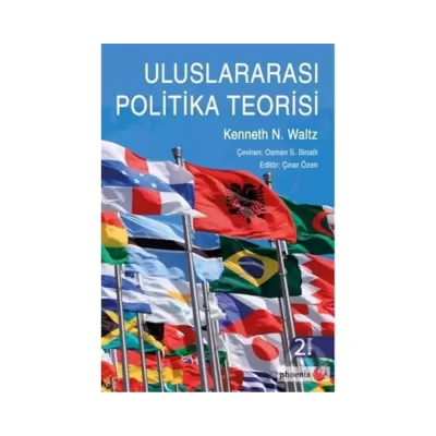 Uluslararası Politika Teorisi Kenneth N. Waltz