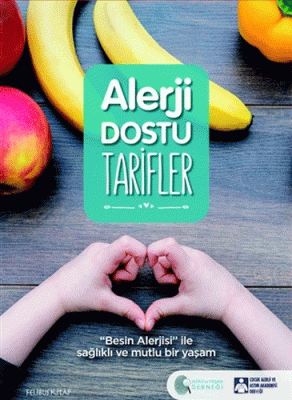 Alerji Dostu Tarifler (Ciltli) Alerji ile Yaşam Derneği