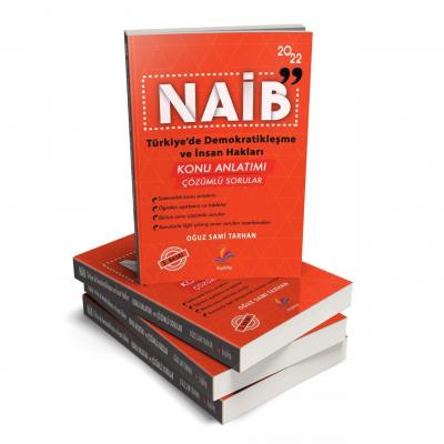 NAİB İNSAN HAKLARI VE DEMOKRATİKLEŞME KONU ANLATIMI VE SORULAR