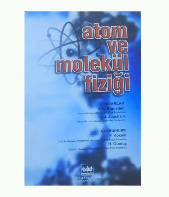 ATOM VE MOLEKÜL FİZİĞİ