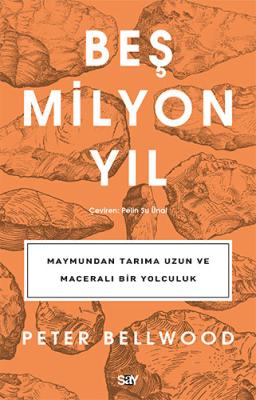 Beş Milyon Yıl Peter Bellwood