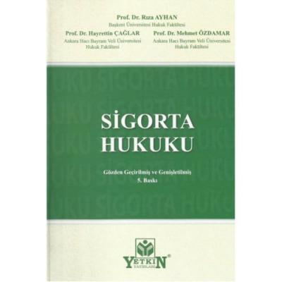 SİGORTA HUKUKU DERS KİTABI