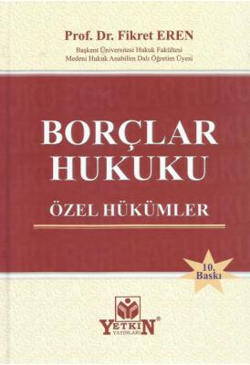 Borçlar Hukuku Özel Hükümler 10.BASKI