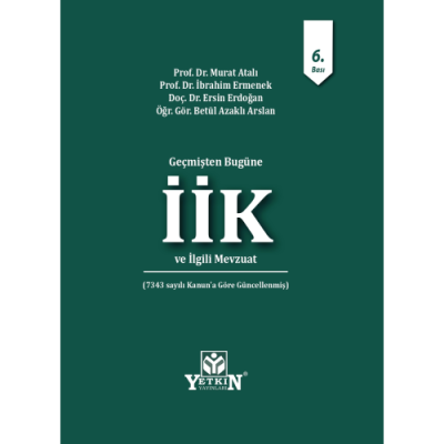İCRA VE İFLAS KANUNU VE İLGİLİ MEVZUAT
