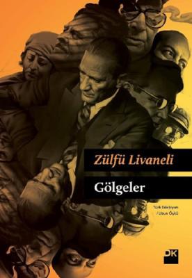 Gölgeler Zülfü Livaneli