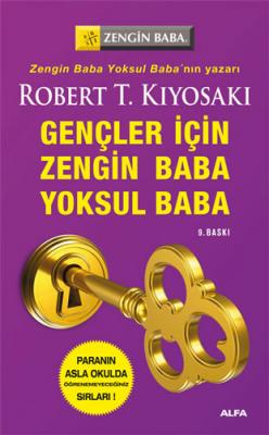 Gençler İçin Zengin Baba Yoksul Baba Robert T. Kiyosaki