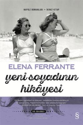 Yeni Soyadının Hikâyesi Elena Ferrante