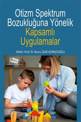 Otizm Spektrum Bozukluğuna Yönelik Kapsamlı Uygulamalar Kolektif