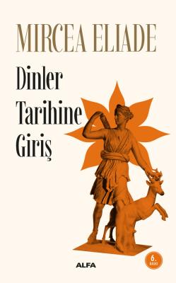 Dinler Tarihine Giriş Mircea Eliade