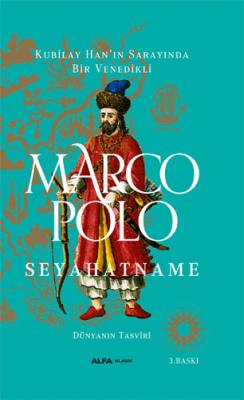 Marco Polo - Seyahatname (Ciltli) Marco Polo