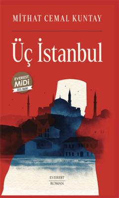 Üç İstanbul (Midi Boy) Mithat Cemal Kuntay