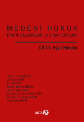 Medeni Hukuk Cilt I: Eşya Hukuku