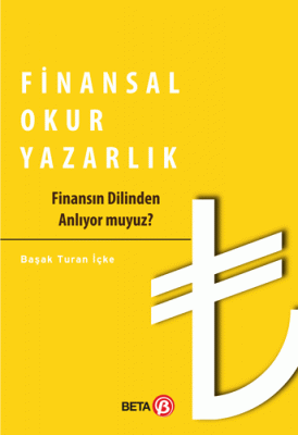 Finansal Okur Yazarlık Başak Turan İçke