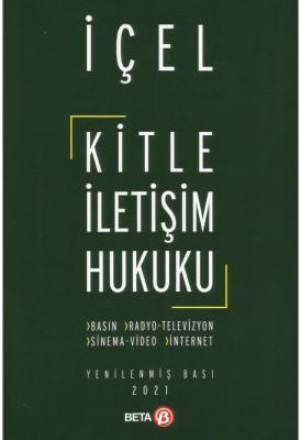 Kitle İletişim Hukuku Kayıhan İçel