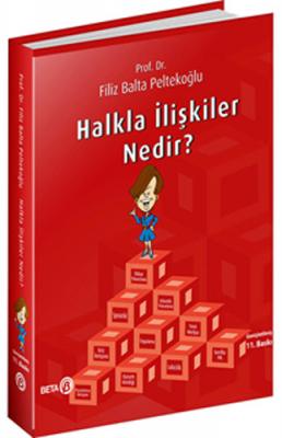 Halkla İlişkiler Nedir? Filiz Balta Peltekoğlu