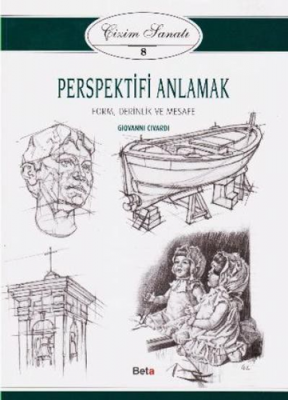 Perspektifi Anlamak - Çizim Sanatı 8