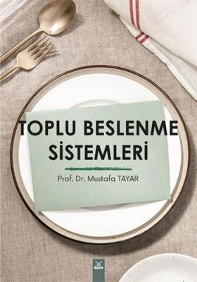 Toplu Beslenme Sistemleri Mustafa Tayar