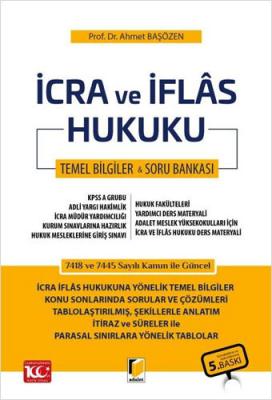 İcra ve İflâs Hukuku - Ders Notu ve Soru Bankası