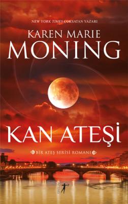 Kan Ateşi Karen Marie Moning