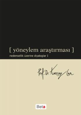 Yöneylem Araştırması Nedensellik Üzerine Diyaloglar 1