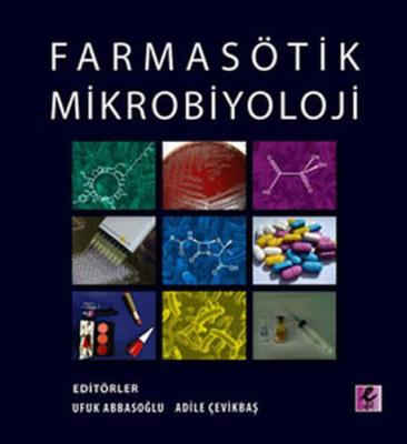 Farmasötik Mikrobiyoloji Ufuk Abbasoğlu