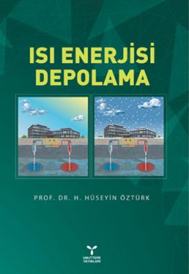 Isı Enerjisi Depolama H. Hüseyin Öztürk