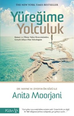 Yüreğime Yolculuk Anita Moorjani