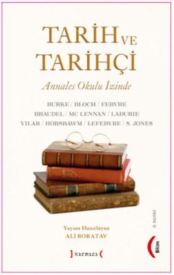 Tarih ve Tarihçi