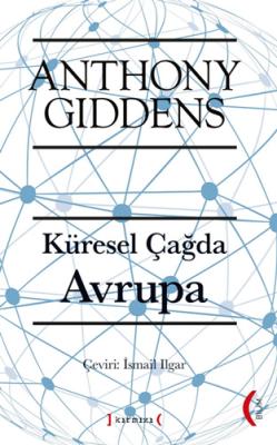 Küresel Çağda Avrupa Anthony Giddens