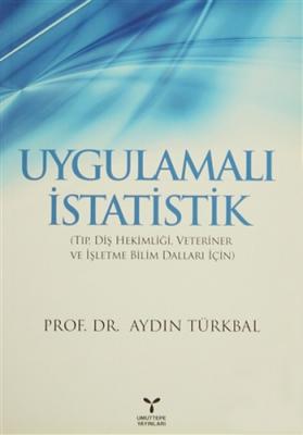 Uygulamalı İstatistik %20 indirimli Aydın Türkbal