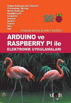 Arduino ve Raspberry Pi ile Elektronik Uygulamaları %30 indirimli Volk