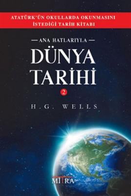 Ana Hatlarıyla Dünya Tarihi 2 H. G. Wells