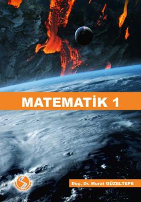 Matematik 1 Murat Güzeltepe