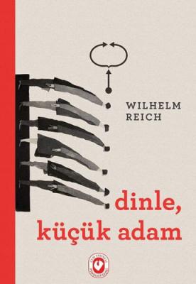 Dinle, Küçük Adam Wilhelm Reich